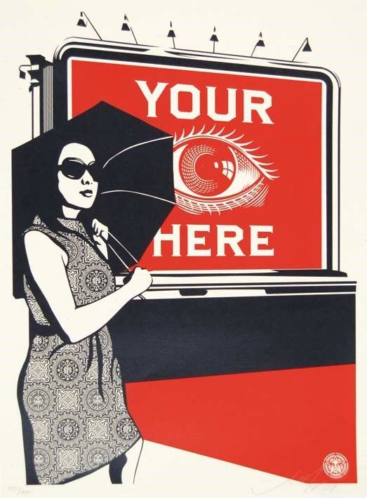 FRANK SHEPARD FAIREY - Your eyes here 2008