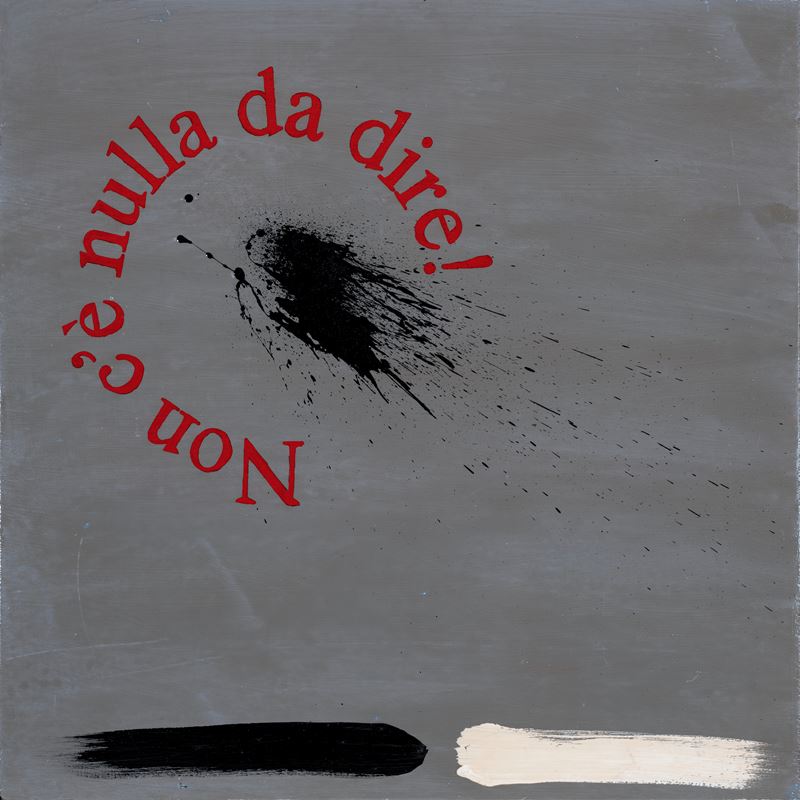 Non c'è nulla da dire