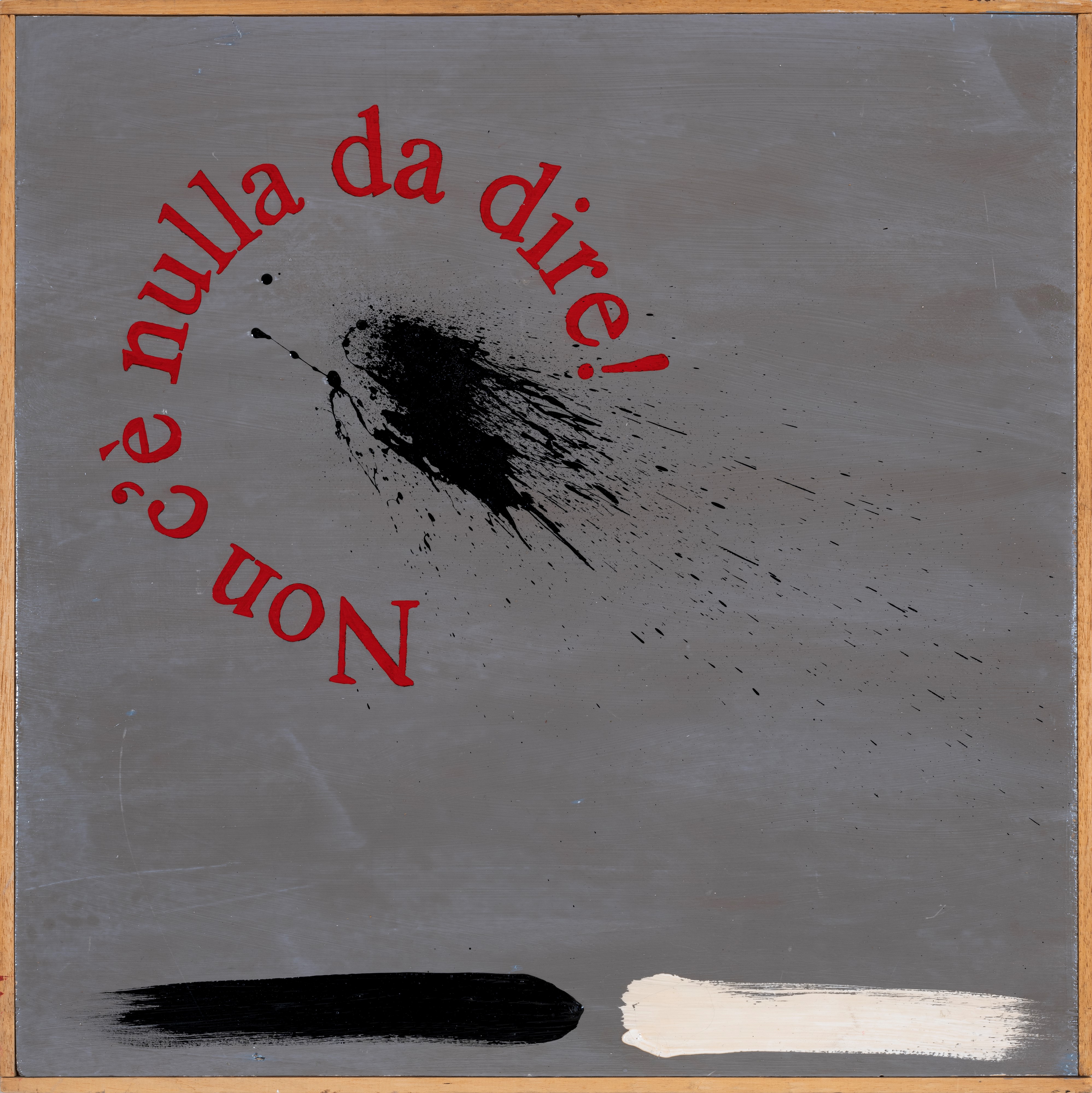 Non c'è nulla da dire