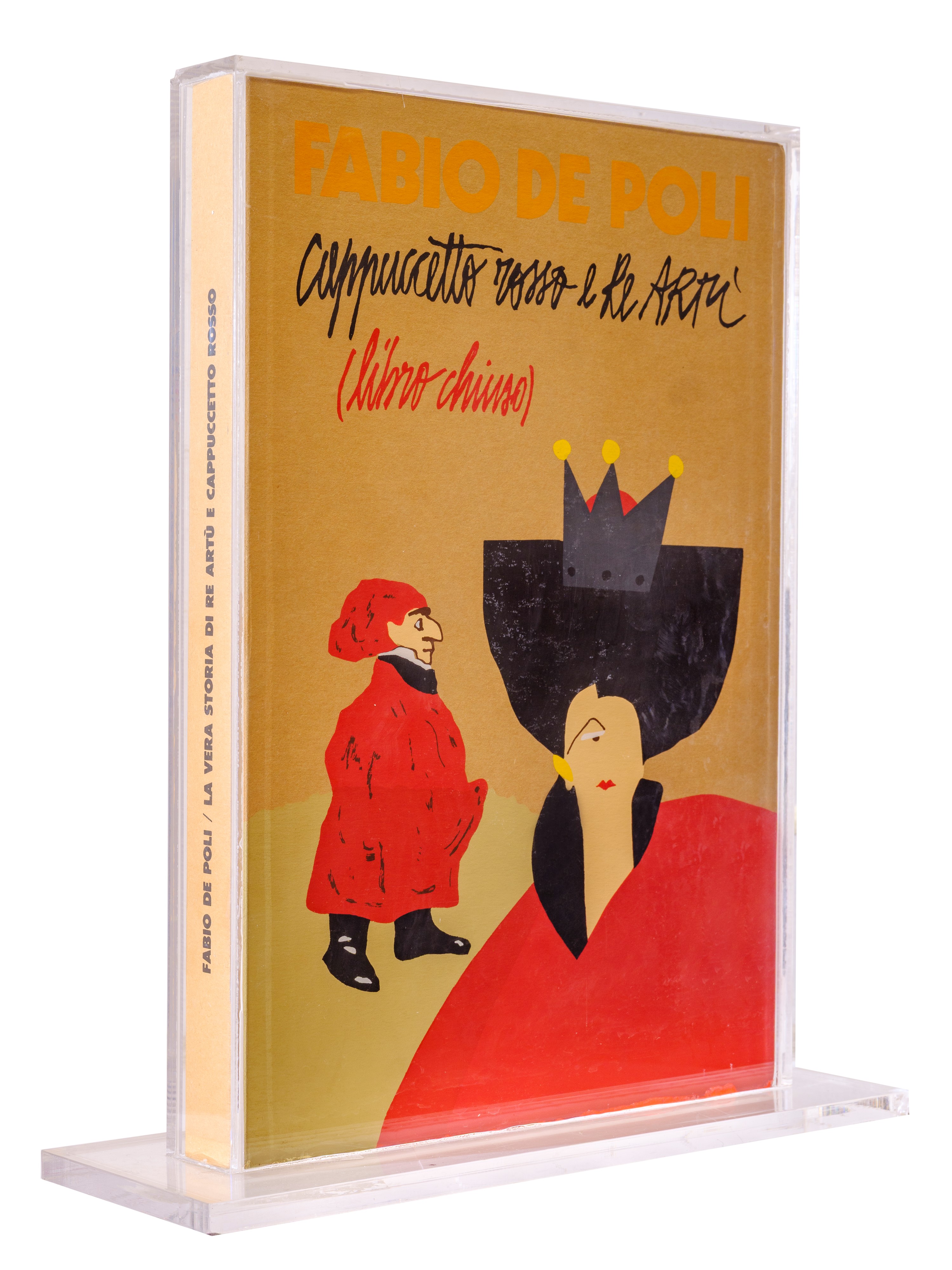 Cappuccetto rosso e re Artù - Libro fermo