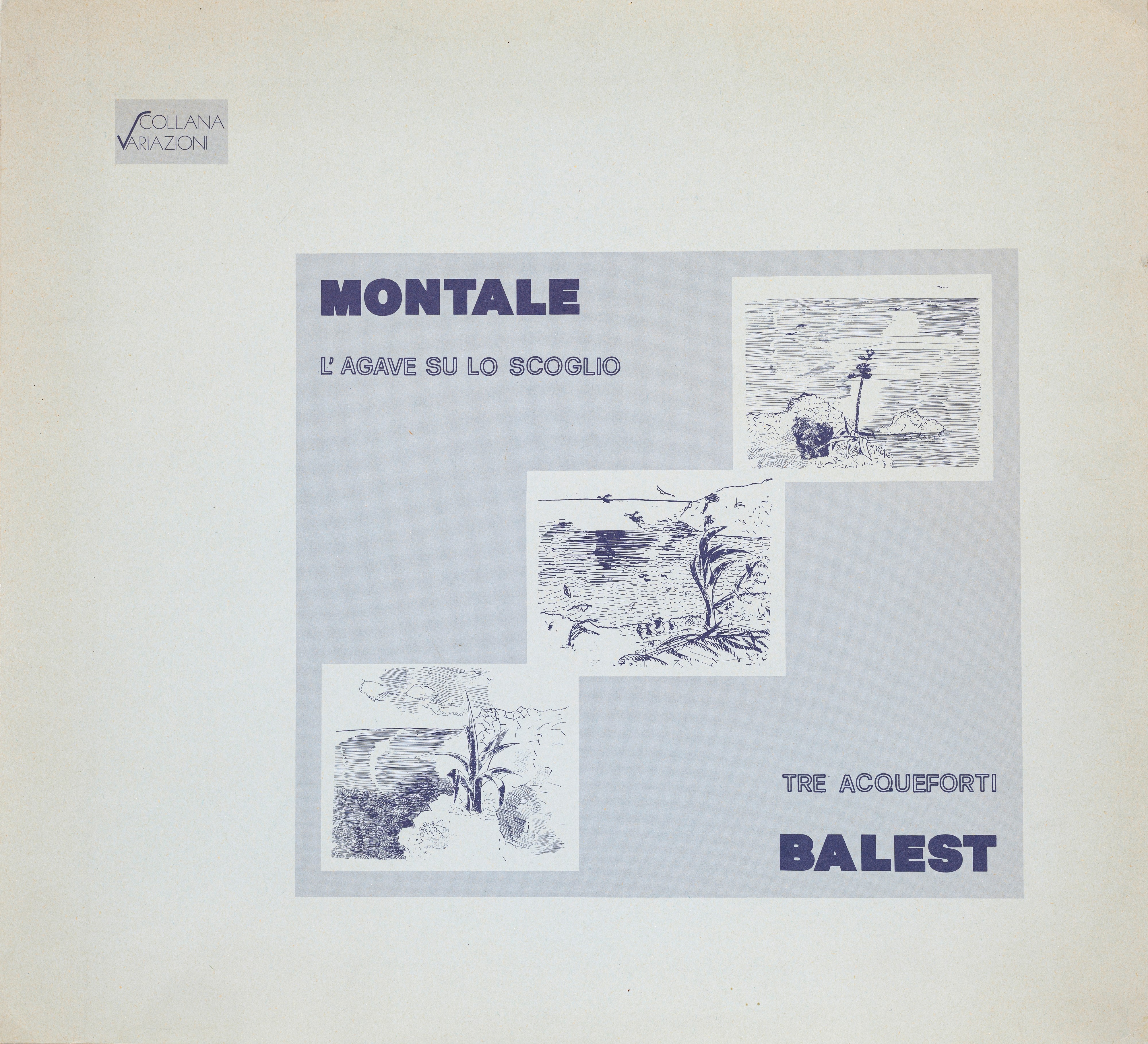 Corrado Balest - L’agave su lo scoglio (cartella con tre acqueforti, tiratura es. 3/50)